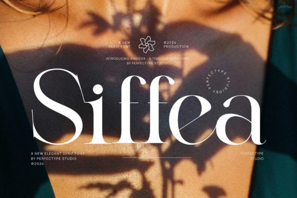 Siffea: A Serif Font Built for Campaign Visuals