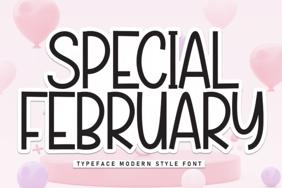 Special February Is the Sans Serif Font That Warms Up Any Web Design